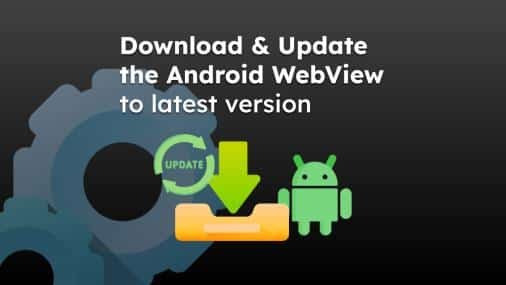 Android System WebView APK