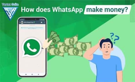 how does whatsapp make money