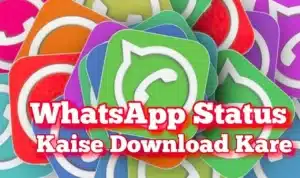 whatsapp status kaise download kare